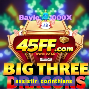 assistir corinthians multi canais